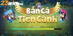 Bắn cá tiên cánh | 4 kinh nghiệm từ chuyên gia 23win