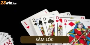Sâm Lốc 23win: 5 Bí Mật Chinh Phục Mọi Ván Bài Đỉnh Cao