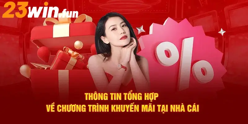 Thành viên nên cập nhật khuyến mãi 23Win